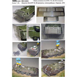 PHOTO-ETCHED DETALING SET METAL PROTECTION FOR BTR-70/80, ATO EAST UKRAINE 2014 1/35 DAN MODELS 35601