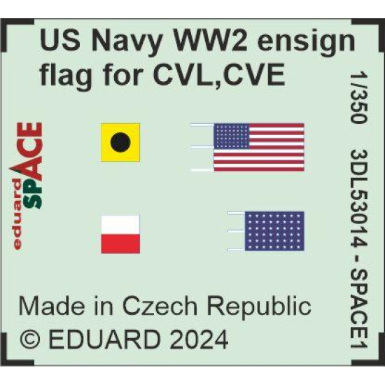 Eduard 3DL53014 1/200 US Navy WW2 ensign flag for CVL, CVE, CL & DD SPACE 0 3D Decal for Ships Space