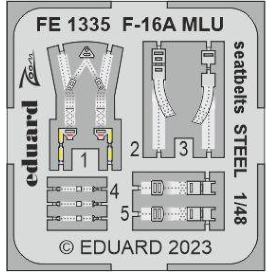 Eduard FE1335 1/48 F-16A MLU seatbelts STEEL Photo-Etched for Aircraft Zoom set Eduard FE1335 1/48 F-16A MLU seatbelts STEEL Photo-Etched for Aircraft Zoom set