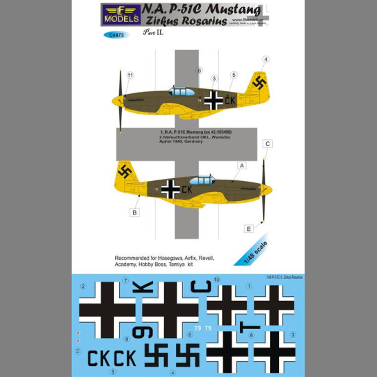 LF Models C4873 1/48 N.A. P-51C Mustang Zirkus Rosarius II. Part
