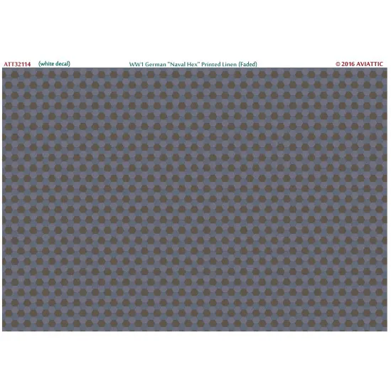 Aviattic ATT32114 1/32 (White decal paper) WW1 German Naval Hex printed linen (faded)