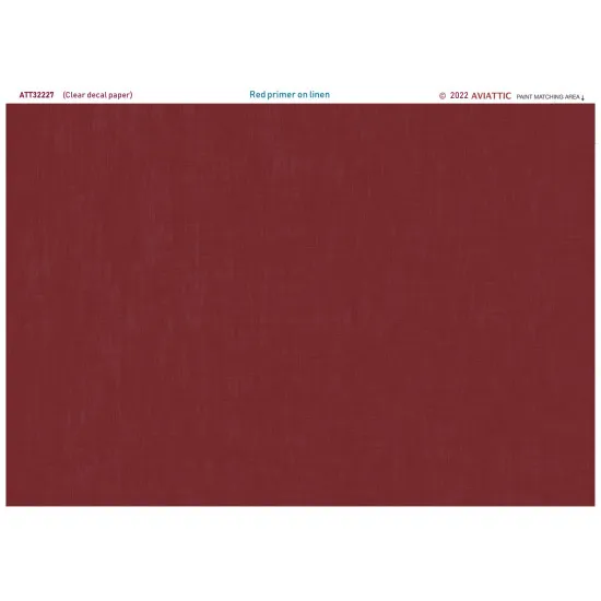 Aviattic ATT32227 1/32 (Clear decal paper) Red oxide primer on linen