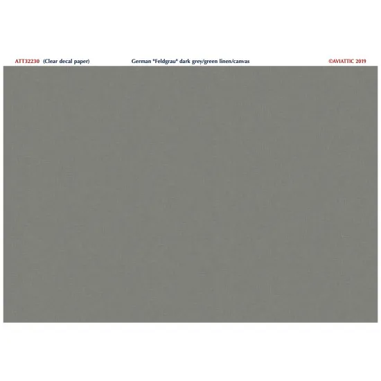 Aviattic ATT32230 1/32 (Clear decal paper) Feldgrau dark grey-green linen/canvas effect