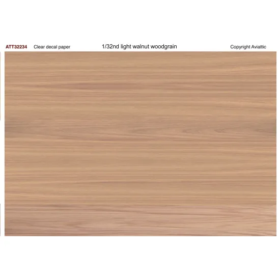 Aviattic ATT32234 1/32 (Clear decal paper) Walnut/mahogany/birch plywood light