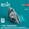 Reskit Rsf48-0069 1/48 F105d Thunderchief Pilot Sitting In Early Ejection Seat For Hobbyboss Kit 1 Pcs 3d Printed