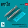 Reskit Rsu48-0449 1/48 600 Gallon Fuel Tanks For F-111 A C D E F Ef-111 2 Pcs 3d Printed