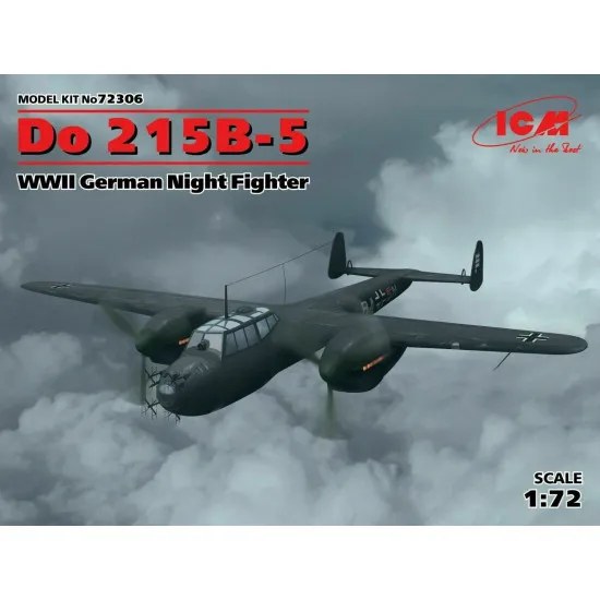 ICM 72306 - 1/72 Do 215B-5, WWII German Night Fighter, (plastic model kit) ICM 72306 - 1/72 Do 215B-5, WWII German Night Fighter, (plastic model kit)