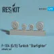 Lockheed F-104 (G/S) Turkish Starfighter wheels set 1/72 Reskit RS72-0011