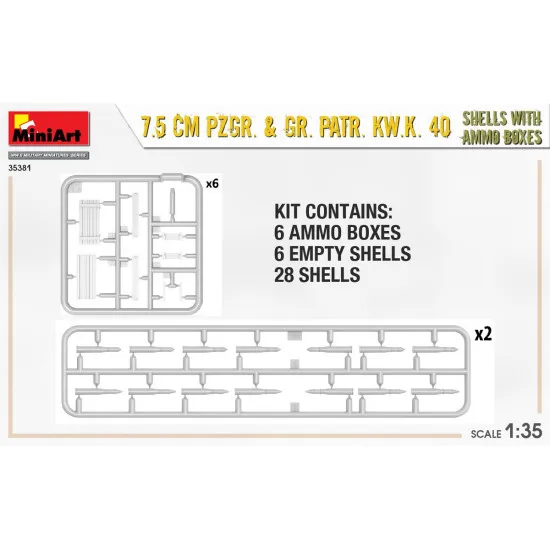 Miniart 35381 - 1/35 7.5 CM PZGR. & GR. PATR. KW.K. 40 SHELLS WITH AMMO BOXES
