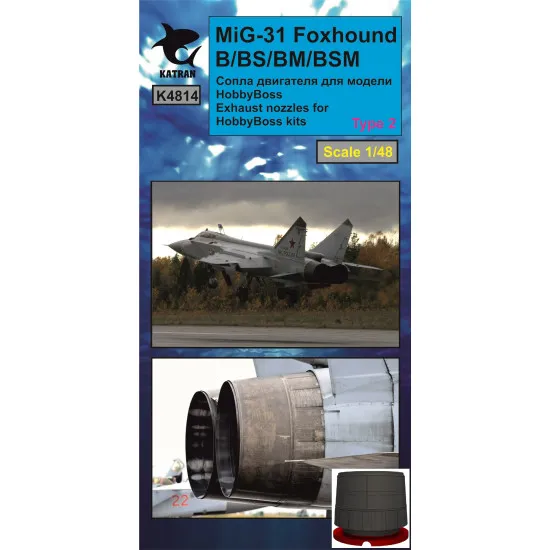 Katran 4814 1/48 MIG-31B/BS/BM/BSM Foxhound Exhaust Nozzles HobbyBoss (type 2)