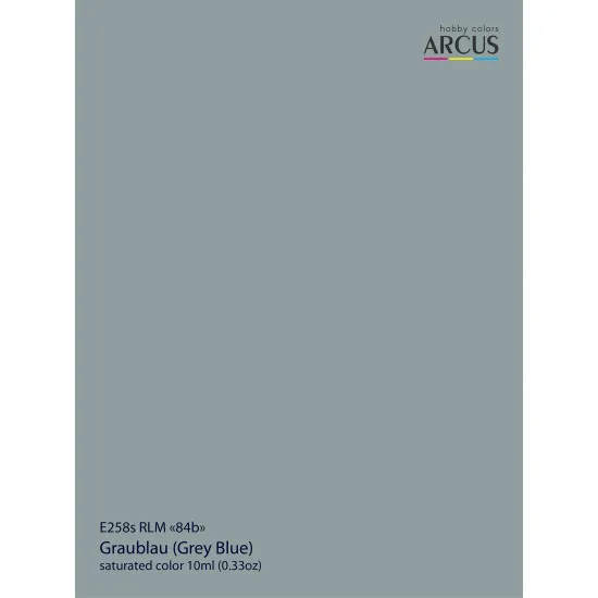 Arcus 258 Enamel Paint Luftwaffe Color E258s Rlm 84b Graublau Grey Blue Saturated Color 10ml