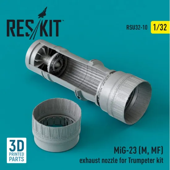 Reskit Rsu32-0010 1/32 Mig23 M Mf Exhaust Nozzle For Trumpeter Kit 3d Printed