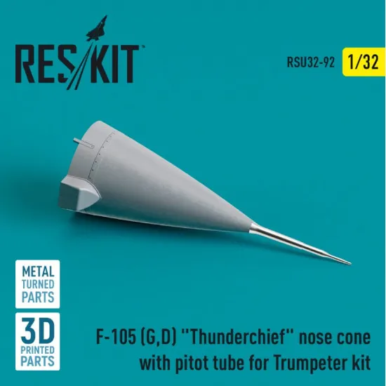 Reskit Rsu32-0092 1/32 F105 G D Thunderchief Nose Cone With Pitot Tube For Trumpeter Kit Metal 3d Printed