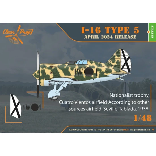 Clear Prop 4821 1/48 I 16 Type 5 In The Sky Of Spain Early Version Plastic Model