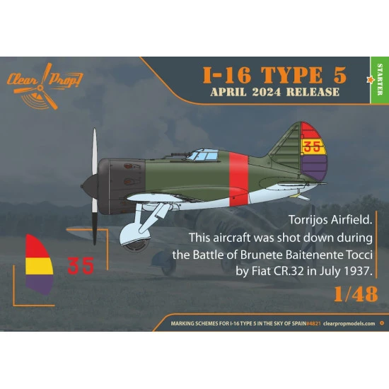 Clear Prop 4821 1/48 I 16 Type 5 In The Sky Of Spain Early Version Plastic Model