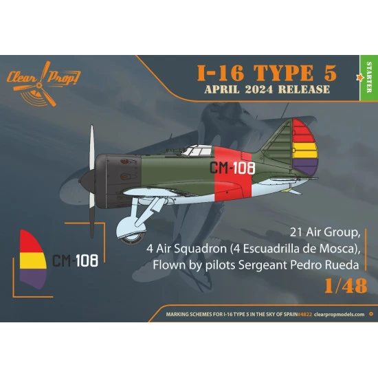 Clear Prop 4822 1/48 I 16 Type 5 In The Sky Of Spain Late Version Plastic Model