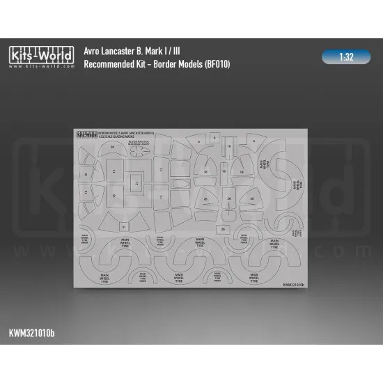 Kits World Kwm32-1010 1/32 Mask For Avro Lancaster B Mk.i/Iii Canopy/Wheels For Border Models Bf-010