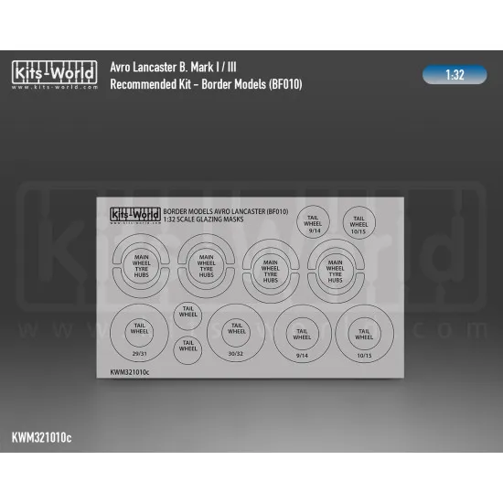 Kits World Kwm32-1010 1/32 Mask For Avro Lancaster B Mk.i/Iii Canopy/Wheels For Border Models Bf-010