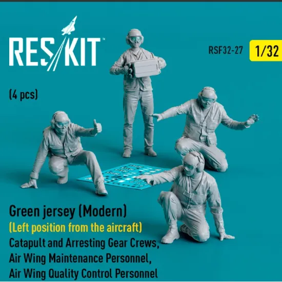 Reskit Rsf32-0027 1/32 Green Jersey Modern Left Position From The Aircraft Catapult And Arresting Gear Crews Air Wing Maintenance Personnel Air Wing Quality Control Personnel 4 Pcs 3d Printed