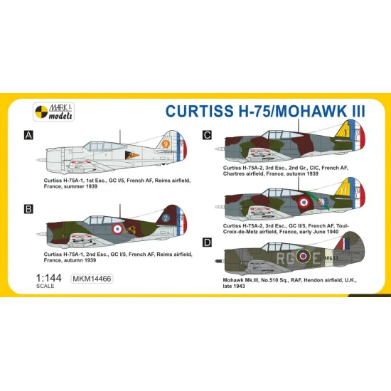 Mark I Mkm144066 1/144 Curtiss H-75/Mohawk Mk3 French British Fighter 2in1