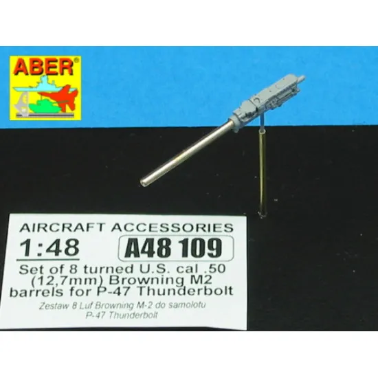 Set of 8 turned cal .50 (12,7mm) U.S. Browning M2 barrels for P-47 Thunderbolt 1/48 Aber 48-109