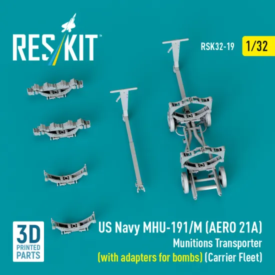 Reskit Rsk32-0019 1/32 Us Navy Mhu-191/M Aero 21a Munitions Transporter With Adapters For Bombs Carrier Fleet