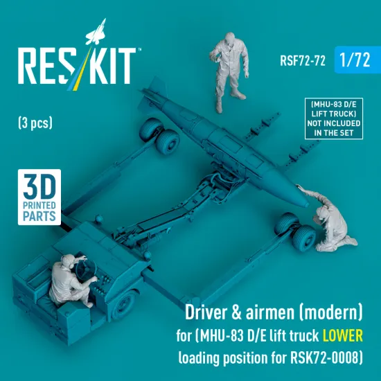 Reskit Rsf72-0072 1/72 Driver And Airmen Modern 3 Pcs Mhu-83 D/E Lift Truck Lower Loading Position For Rsk72-0008
