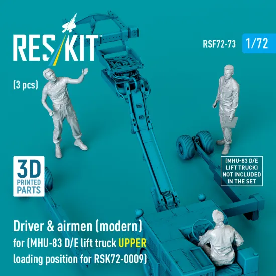 Reskit Rsf72-0073 1/72 Driver And Airmen Modern 3 Pcs Mhu-83 D/E Lift Truck Upper Loading Position For Rsk72-0009