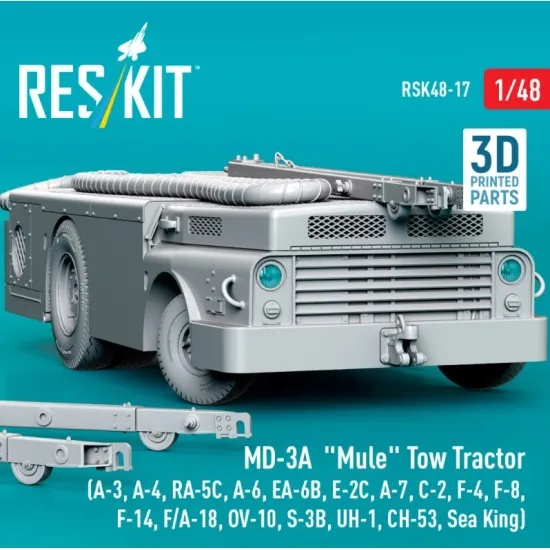 Reskit Rsk48-0017 1/48 Md-3a Mule Tow Tractor A-3 A-4 Ra-5c A-6 Ea-6b E-2c A-7 C-2 F-4, F-8 F-14 F/A-18 Ov-10 S-3b Uh-1 Ch-53 Sea King 3d Printed Model Kit