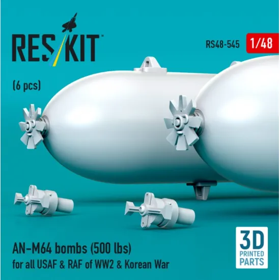 Reskit Rs48-0545 1/48 An-m64 Bombs 6pcs 500 Lbs For All Usaf Raf Of Ww2 Korean War 3d Printed