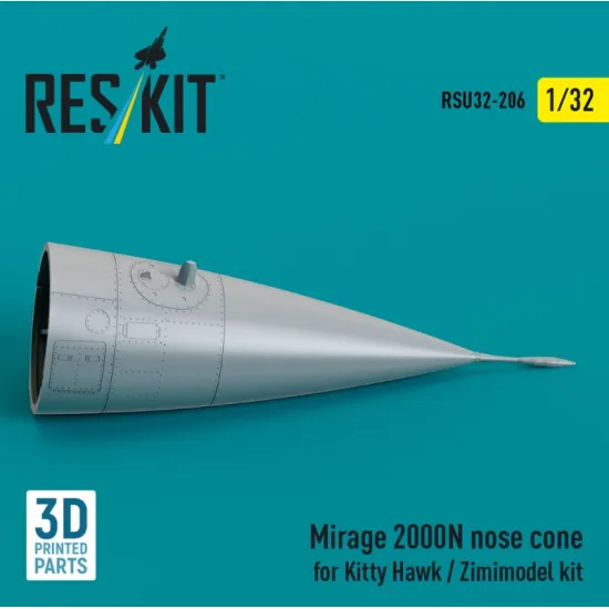 Reskit Rsu32-0206 1/32 Mirage 2000n Nose Cone For Kitty Hawk / Zimimodel Kit 3d Printed