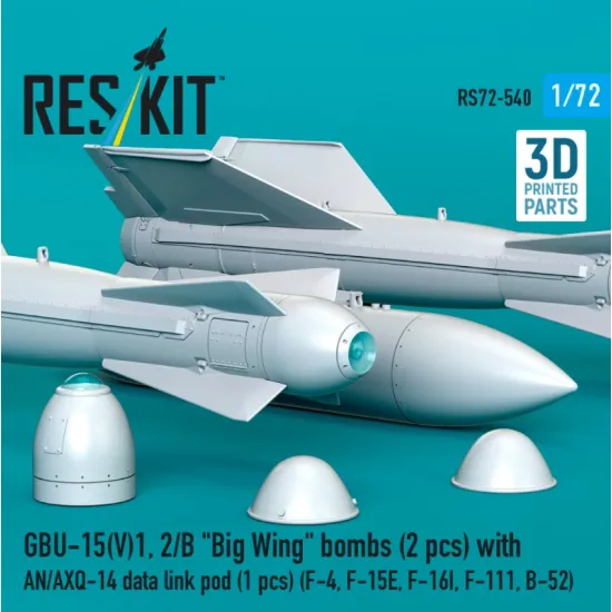 Reskit Rs72-0540 1/72 Gbu-15 V 1 2/B Big Wing Bombs 2 Pcs With An/Axq-14 Data Link Pod 1 Pcs F-4 F-15e F-16i F-111 B-52 3d Printed