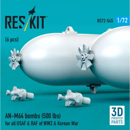 Reskit Rs72-0545 1/72 An-m64 Bombs 500 Lbs For All Usaf Raf Of Ww2 Korean War 6 Pcs 3d Printed