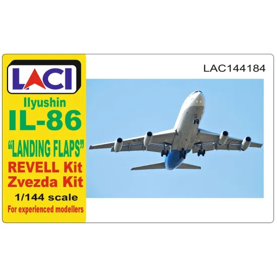 Laci 144184 1/144 Il-86 Flaps Revell Zvezda Aircraft Accessories