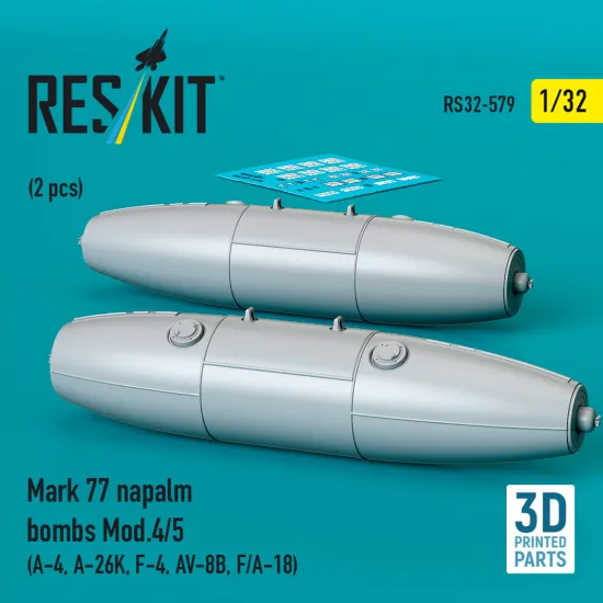 Reskit Rs32-0579 1/32 Mark 77 Napalm Bombs Mod.4/5 A-4, A-26k, F-4, Av-8b F/A-18