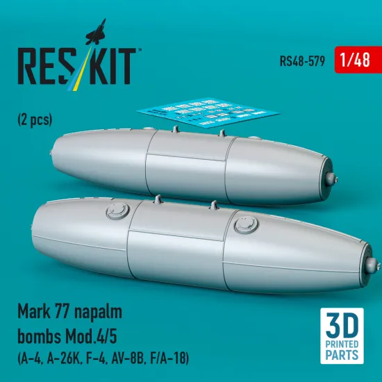Reskit Rs48-0579 1/48 Mark 77 Napalm Bombs Mod.4/5 2pcs