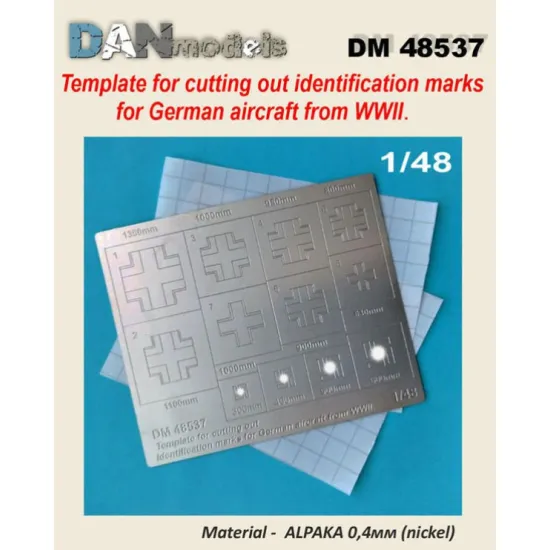 Dan Models 48537 1/48 Template For Cutting Out Identification Marks For German Aircraft From Wwii Material - Alpaka 0/4mm Nickel