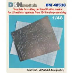 Dan Models 48538 1/48 Template For Cutting Out Identification Marks For Us National Symbols From 1943 To The Present Day Material - Alpaka 0/4mm Nickel