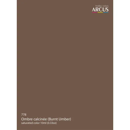 Arcus E778 Enamel Paint Ombre Calcinee Burnt Umber Saturated Color 10ml