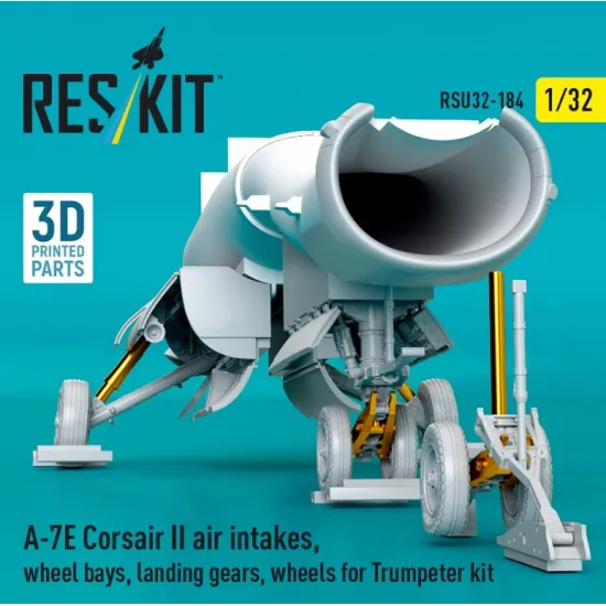 Reskit Rsu32-0184 1/32 A-7e Corsair Ii Air Intakes Wheel Bays Landing Gears Wheels For Trumpeter Kit 3d Printed