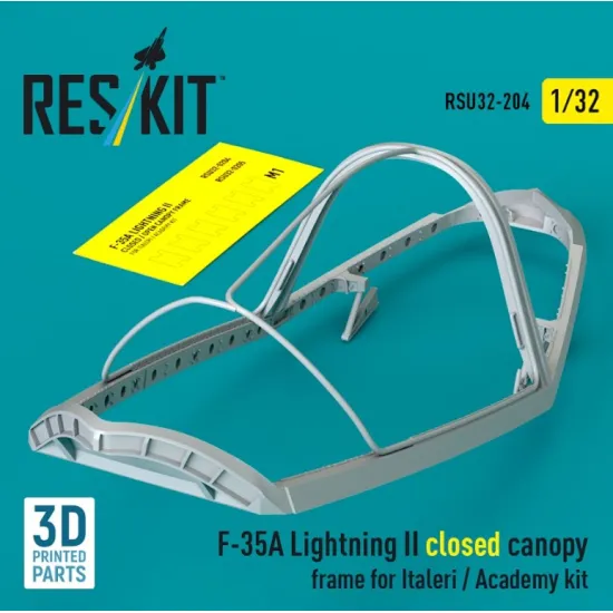 Reskit Rsu32-0204 1/32 F-35A Lightning II closed canopy frame for Italeri / Academy kit 3D Printed