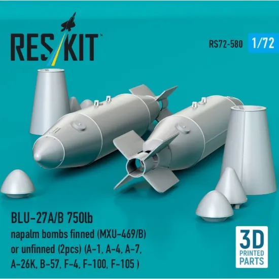 Reskit Rs72-0580 1/72 Blu-27a/B 750lb Napalm Bombs Finned Mxu-469/B Or Unfinned 2pcs A-1 A-4 A-7 A-26k B-57 F-4 F-100 F-105 3d Printed