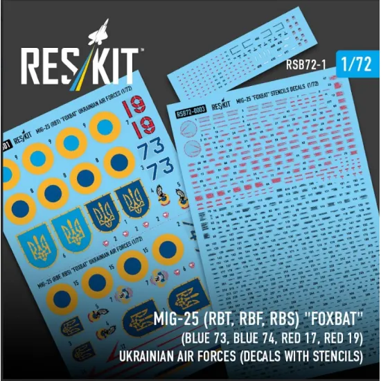 Reskit Rsb72-0001 1/72 Mig-25 Rbt Rbf Rbs Foxbat Blue 73 Blue 74 Red 17 Red 19 Ukrainian Air Forces Decals With Stencils