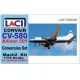 Laci 720040 1/72 Convair Cv 580 Set For Mach 2 Kit