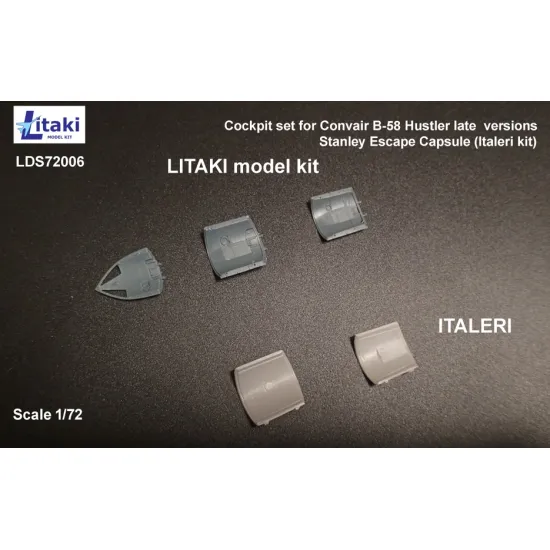Litaki 72006 1/72 Cockpit Set For Convair B-58 Hustler Late Versions Stanley Escape Capsule Italeri Kit
