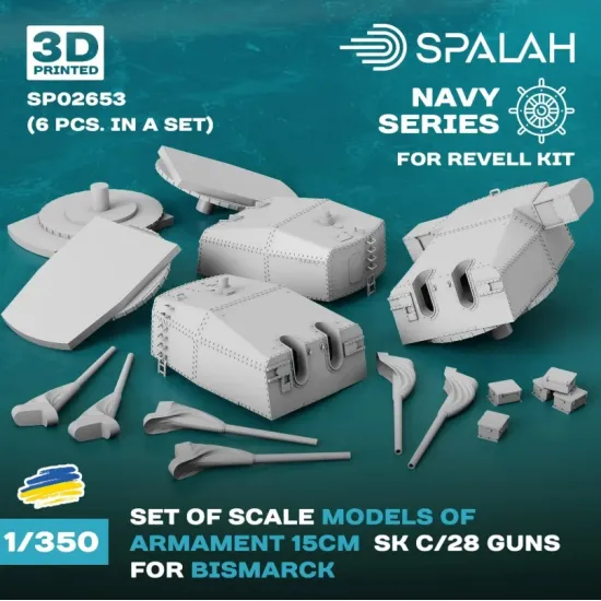 Spalah Sp02653 1/350 Armament 15 Cm Sk C/28 Guns For Biscmarck For Revell 6 Pcs