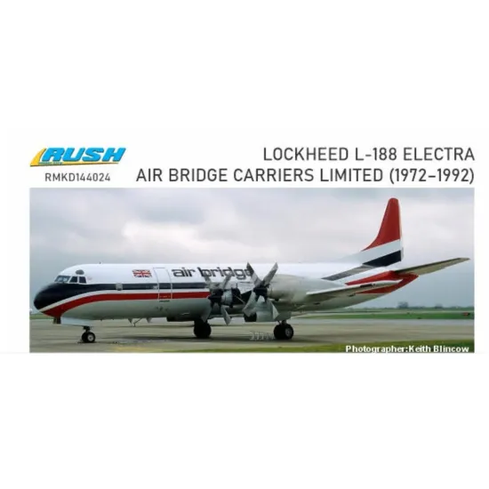 Rush Model Kits Rmkd144024 1/144 Lockheed L-188 Electra Air Bridge Carriers Limited 1972-1992