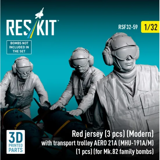 Reskit Rsf32-0059 1/32 Red Jersey 3 Pcs Modern With Transport Trolley Aero 21a Mhu-191a/M 1 Pcs For Mk 82 Family Bombs 3d Printed