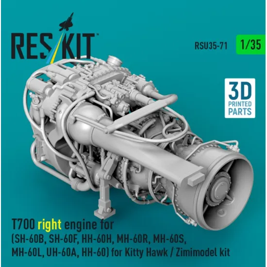 Reskit Rsu35-0071 1/35 T700 Right Engine Sh-60b Sh-60f Hh-60h Mh-60r Mh-60s Mh-60l Uh-60a Hh-60 For Kitty Hawk / Zimimodel Kit 3d Printed