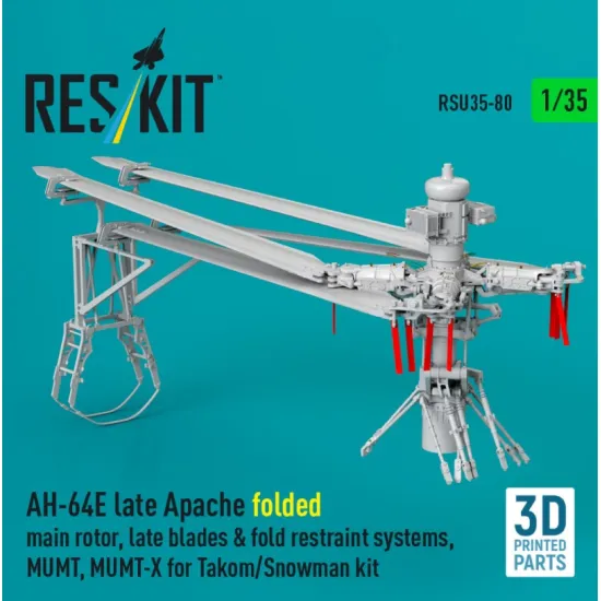 Reskit Rsu35-0080 1/35 Ah-64e Late Apache Folded Main Rotor Late Blades Fold Restraint Systems Mumt Mumt-x For Takom/Snowman Kit 3d Printed